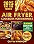 Air Fryer Cookbook for Begi...