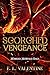 Scorched Vengeance (Marked Mortals Saga, #2)