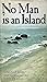 No Man is an Island by John Donne
