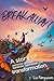 Breakaway!: A Story of Personal Struggle, Surrender, Submission, and Transformation