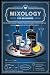 Mixology for Beginners by LBDEV PUBLISHING ENTERPRISES