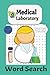 Medical Laboratory Word Sea...