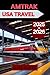 Amtrak USA travel 2025-2026
