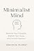 Minimalist Mind by Brandon Murray