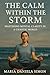 The Calm Within the Storm: ...