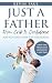 Just a Father: From Crib to...