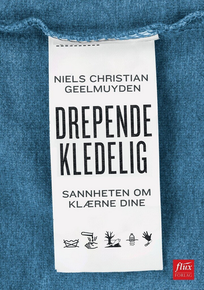 Drepende kledelig: sannheten om klærne dine