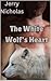The White Wolf's Heart : A ...