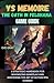 YS MEMOIRE: THE OATH IN FELGHANA GAME GUIDE: A Strategic Handbook for Maximizing Gameplay and Mastering the Art of Action RPG Combat