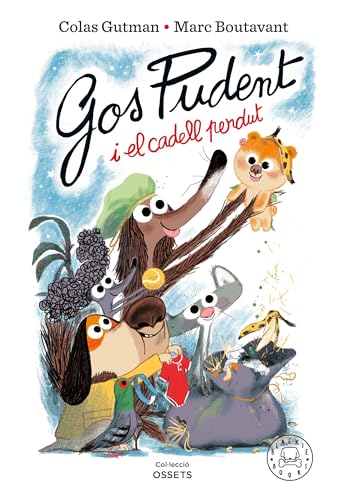 Gos Pudent i el cadell perdut (Hardcover)