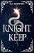 The Knight Keep
