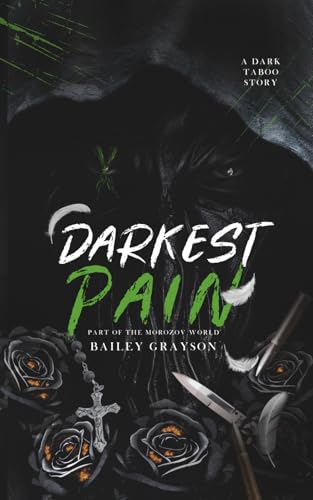 My Darkest Pain (Morozov Family)