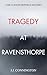 Tragedy at Ravensthorpe: The Classic 1927 British Crime Novel