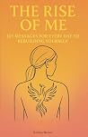 The Rise of Me: 1...