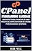 CPanel Programming Language: Architectural Principles and Practical Applications in CPanel Programming Systems