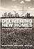 Delivering New Homes: Plann...
