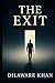 The Exit