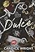 Dulce by Candice Wright