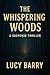 The Whispering Woods by Lucy Barry
