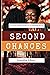 Second Chances: A Journey of Redemption, Forgiveness, and Transformation