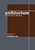 Architecture and its Ethical Dilemmas