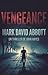 Vengeance: Un Thriller de John Hayes #1 (French Edition)