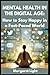 Mental Health in the Digital Age by Margaret Light