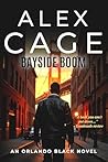 Bayside Boom by Alex Cage Bayside Boom by Alex Cage