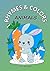 Rhymes and Colors: Animals:...