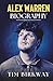 Alex Warren Biography by Tim Birkway
