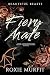 FIERY MATE: spicy dragon shifter fated mates paranormal instalove romance (Beautiful Beasts Book 2)