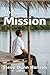 The Mission