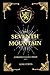 The Seventh Mountain: for K...