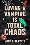 Loving a Vampire ...