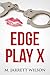 Edge Play X