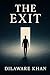 The Exit