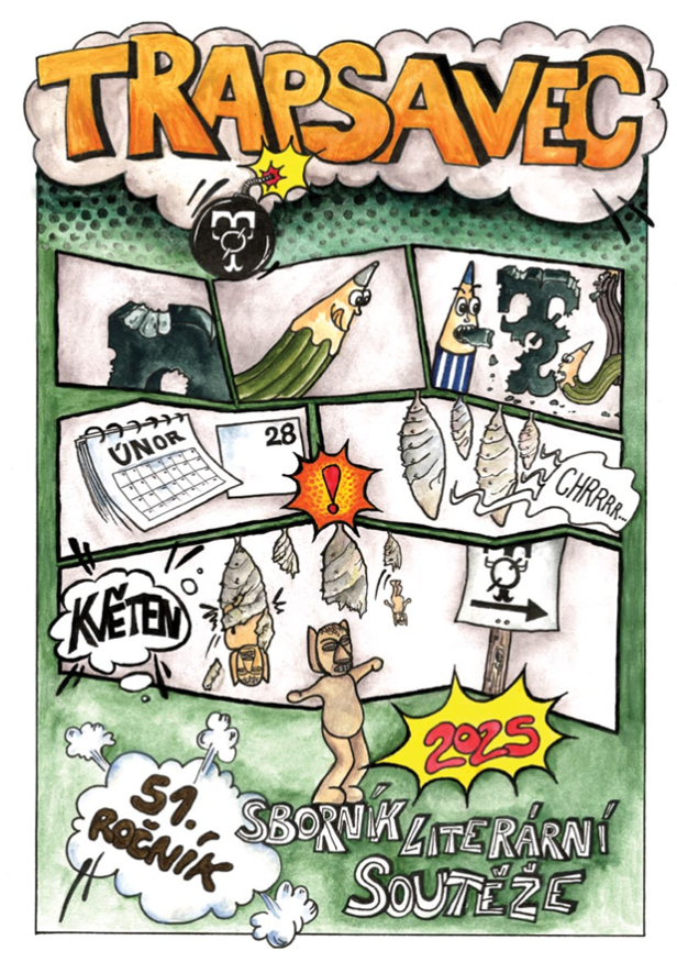 Trapsavec. 51. ročník 2025. Sborník literární soutěže (Paperback)