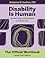 Disability Is Human: The Vi...
