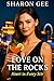 Love on the Rocks: Heart in...