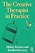 The Creative Therapist in Practice