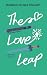 The Love Leap: A Friends To...