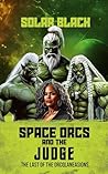 Space Orcs and th...