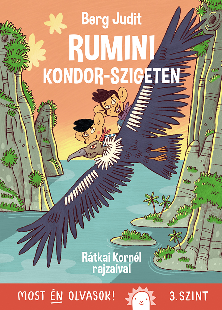 Rumini Kondor-szigeten (Hardcover)