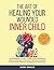 Title: The Art Of Healing Your Wounded Inner Child: An Empowering CBT Skills & EMDR Therapy Workbook
