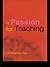 A Passion for Teaching