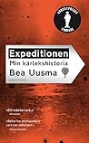 Expeditionen by Bea Uusma