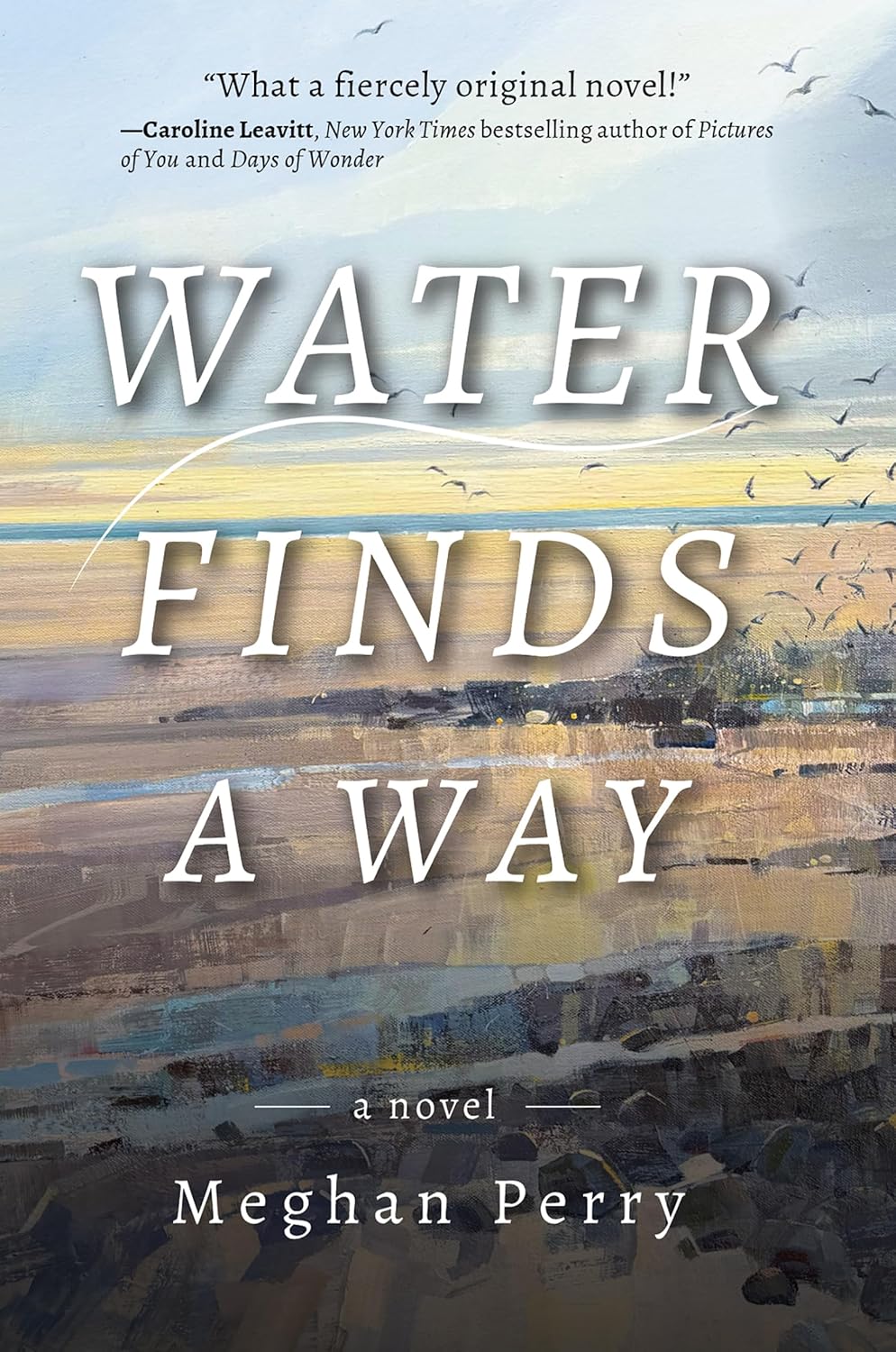 Water Finds a Way