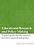 Educational Research and Po...