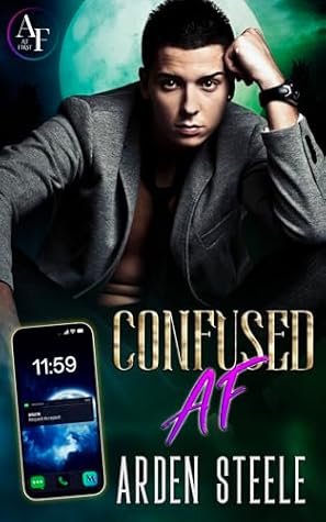 Confused AF (At First, #2)
