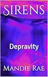 Sirens: Depravity